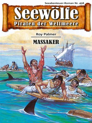 cover image of Seewölfe--Piraten der Weltmeere 458